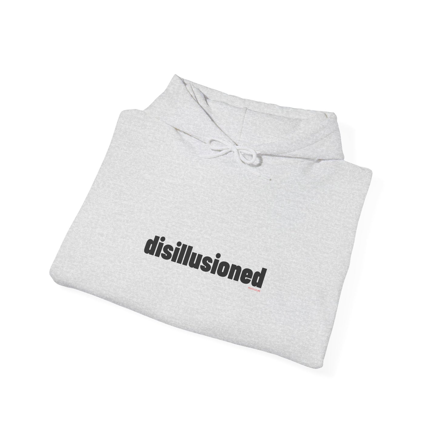 PostCulture Disillusioned Unisex Hoodie