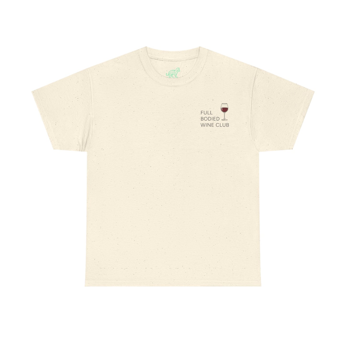 PostCulture Full Bodied Wine Club Unisex T-Shirt