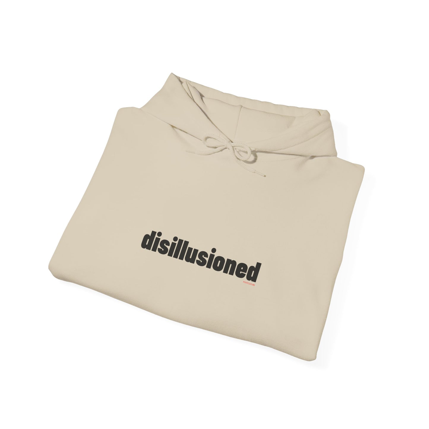PostCulture Disillusioned Unisex Hoodie