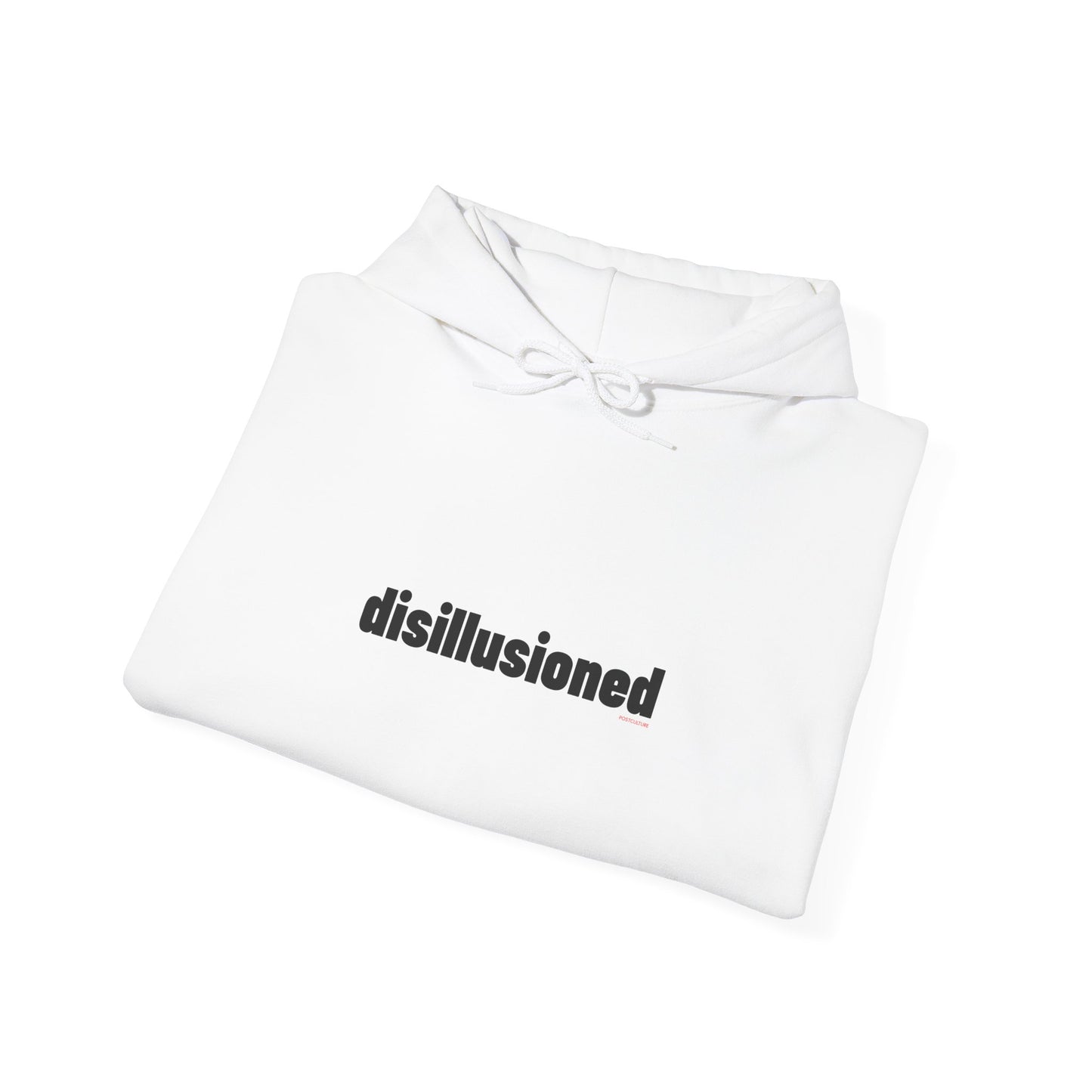 PostCulture Disillusioned Unisex Hoodie