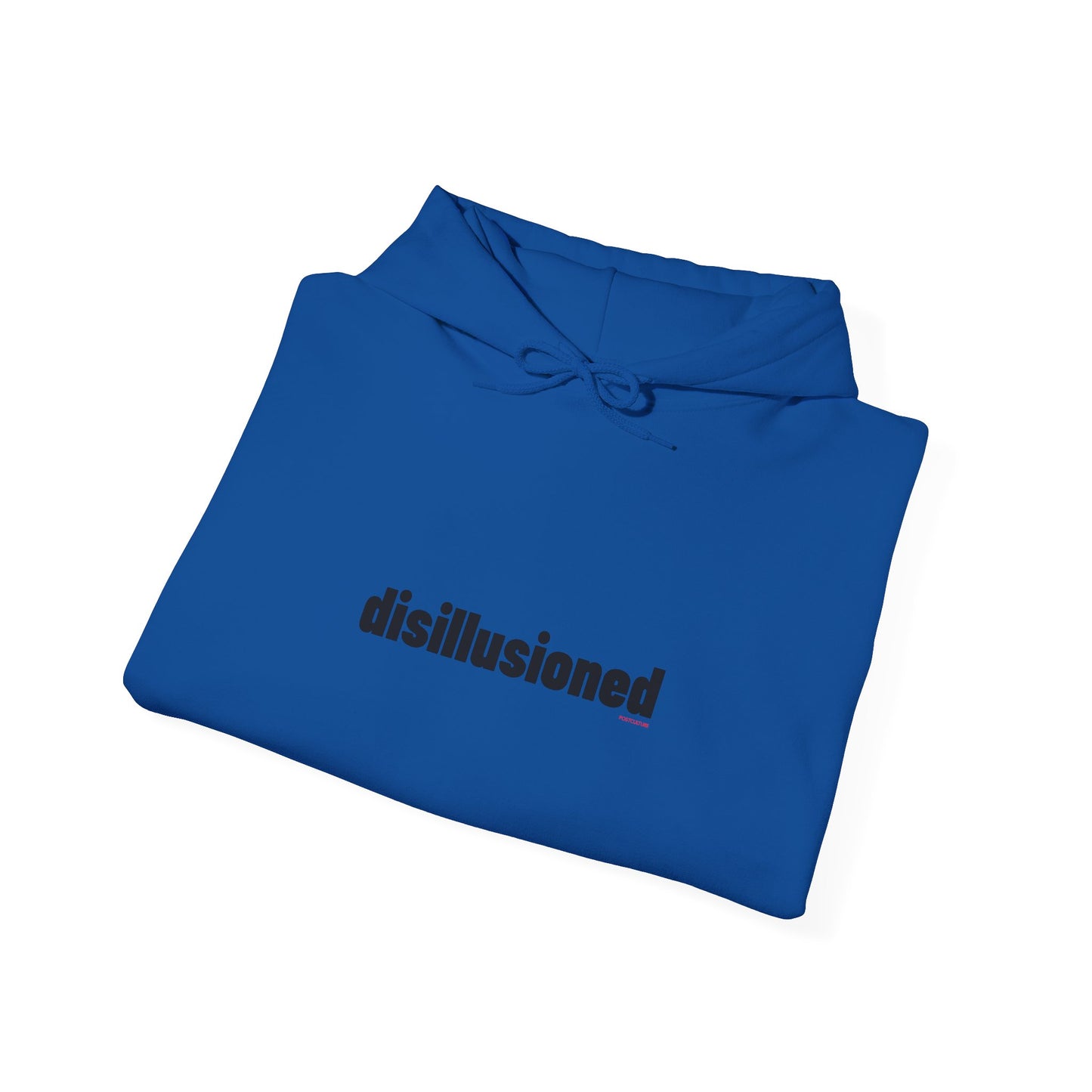 PostCulture Disillusioned Unisex Hoodie